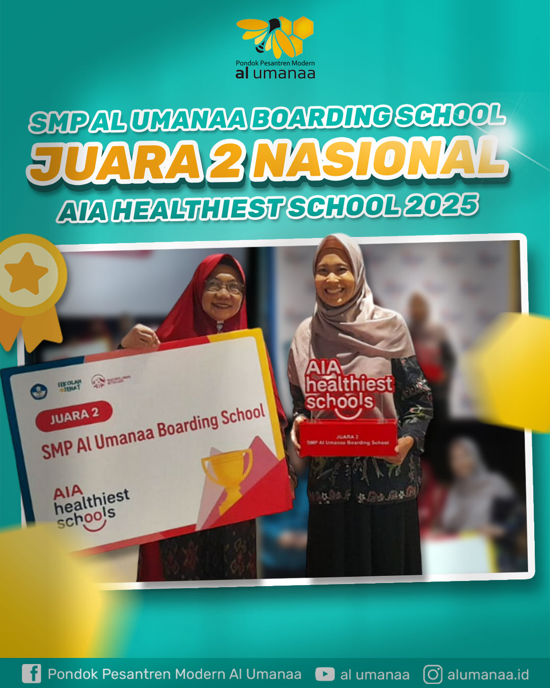 SMP AL UMANAA BOARDING SCHOOL RAIHJUARA 2 NASIONAL AIA HEALTHIEST SCHOOL2025