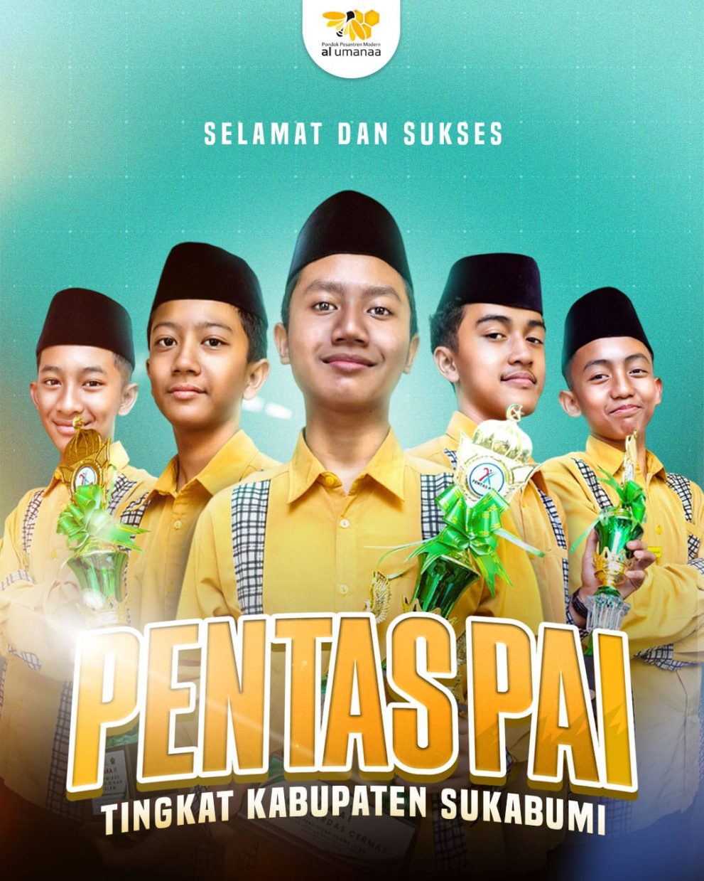 Selamat & Sukses SMP Al Umanaa Pada Ajang PENTAS PAI Tingkat Kabupaten Sukabumi 2025